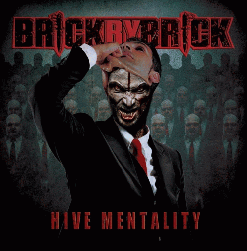 Brick By Brick : Hive Mentality